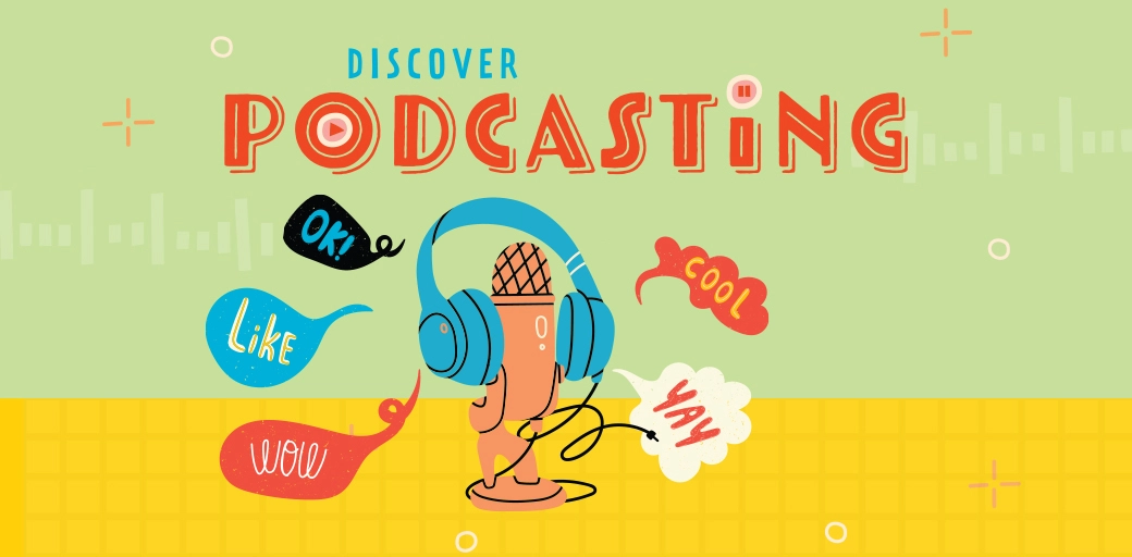 Discover Podcasting