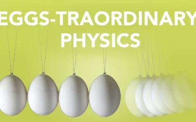 Eggs-traordinary Physics