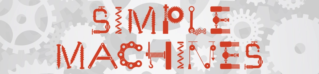 Simple Machines