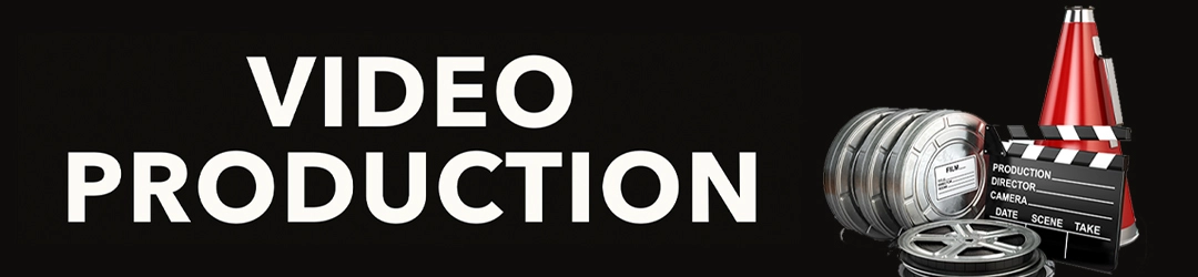 Video Production